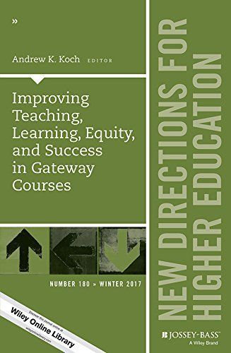 Improving Teaching, Learning, Equity, and Success in Gateway Courses