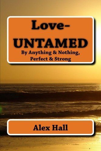 Love-untamed