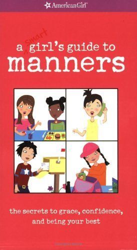 A Smart Girl's Guide to Manners