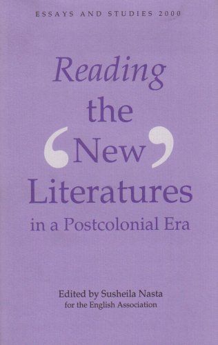 Reading the 'new' Literatures in a Postcolonial Era