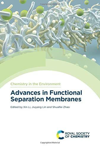 Advances in Functional Separation Membranes