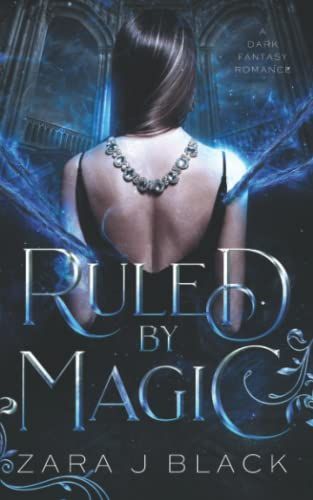 Ruled by Magic