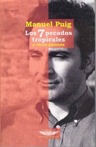 Los 7 pecados tropicales y otros guiones