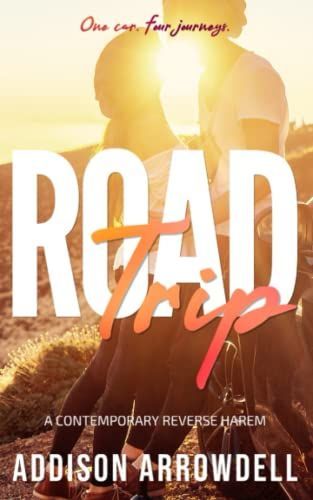 Road Trip: A Contemporary Reverse Harem