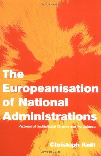 The Europeanisation of National Administrations