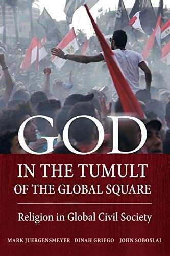 God in the Tumult of the Global Square