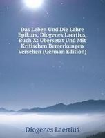 Das Leben Und Die Lehre Epikurs