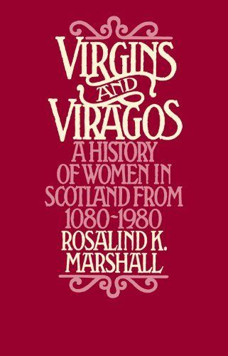 Virgins and Viragos