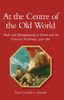 At the Centre of the Old World