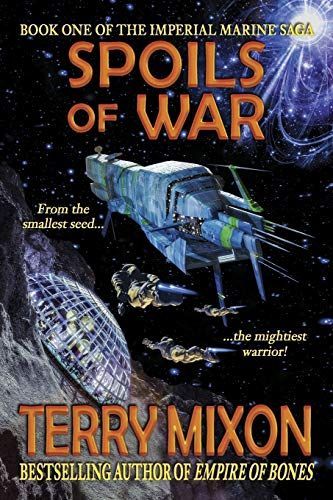 Spoils of War (Book 1 of The Imperial Marines Saga)