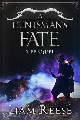 A Huntsman's Fate