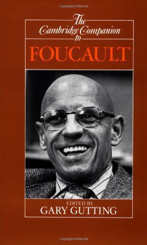 The Cambridge Companion to Foucault
