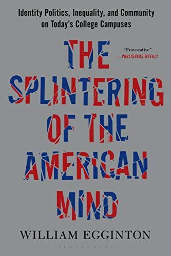 The Splintering of the American Mind