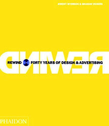 Rewind Forty Years of Design and Advertising