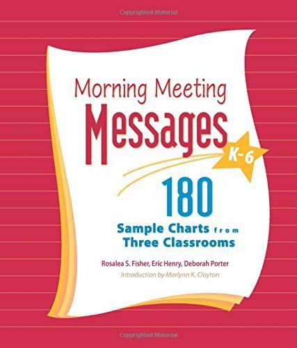 Morning Meeting Messages, K-6