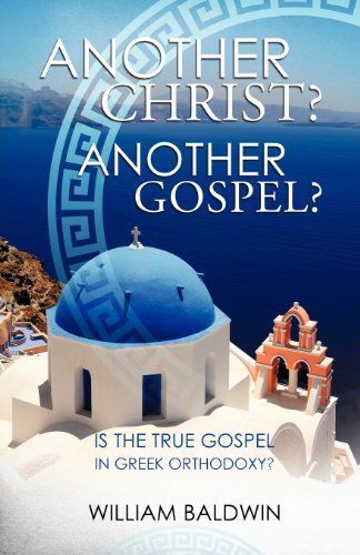 Another Christ? Another Gospel?