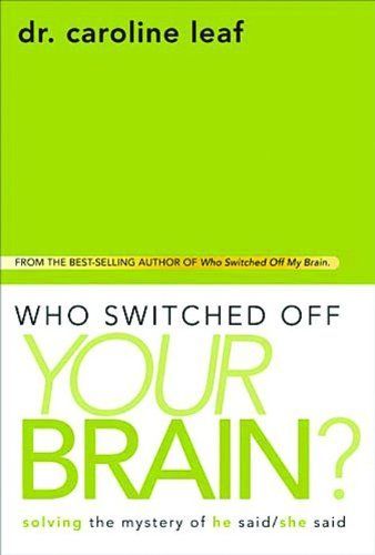 Who Switched Off Your Brain?