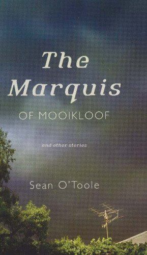 The Marquis of Mooikloof and Other Stories