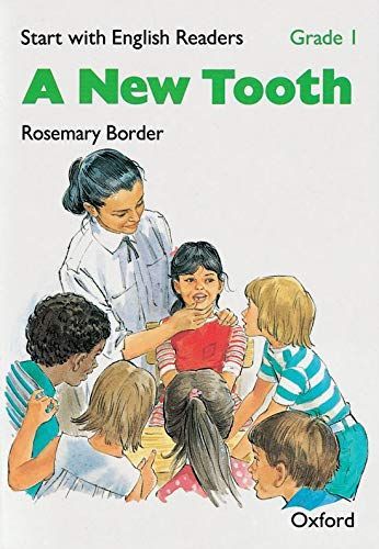 Start with English Readers: Grade 1: A New Tooth