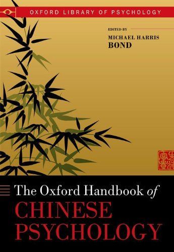 The Oxford Handbook of Chinese Psychology