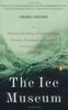 The Ice Museum