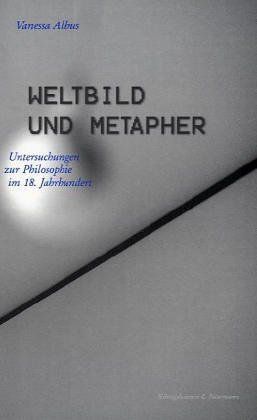 Weltbild und Metapher