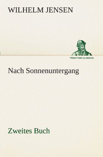 Nach Sonnenuntergang - Zweites Buch