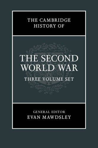 The Cambridge History of the Second World War