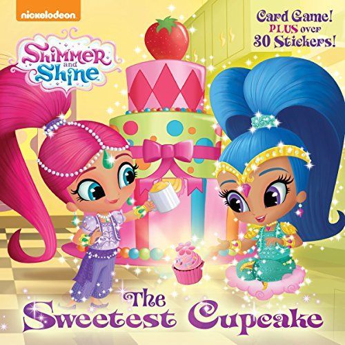 The Sweetest Cupcake (Shimmer and Shine)