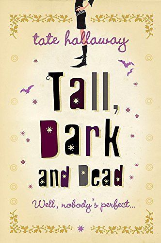 Tall, Dark and Dead