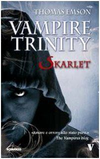 Vampire trinity. Skarlet