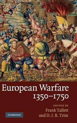 European Warfare, 1350-1750