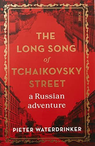 The Long Song of Tchaikovsky Street