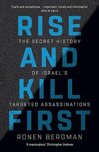 Rise and Kill First