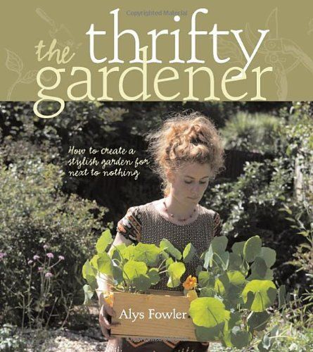 The Thrifty Gardener