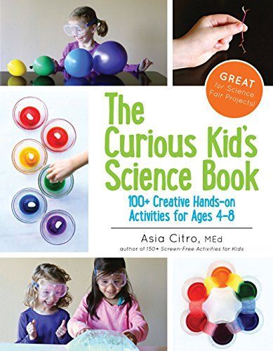 The Curious Kid's Science Book