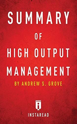 Summary of High Output Management