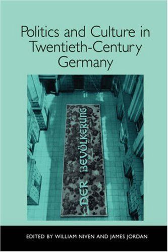 Politics and Culture in Twentieth-century Germany