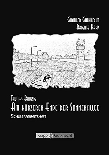 Thomas Brussig, Am kürzeren Ende der Sonnenallee