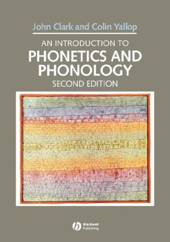 An Introduction to Phonetics and Phonology