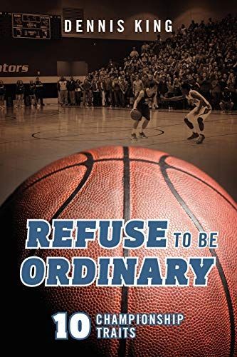 Refuse to Be Ordinary