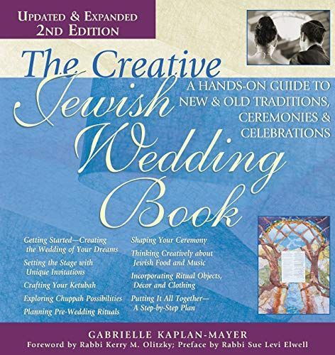 The Creative Jewish Wedding Book