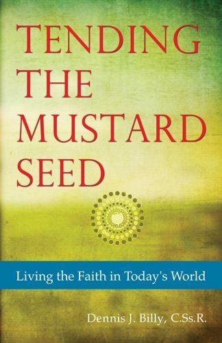 Tending the Mustard Seed