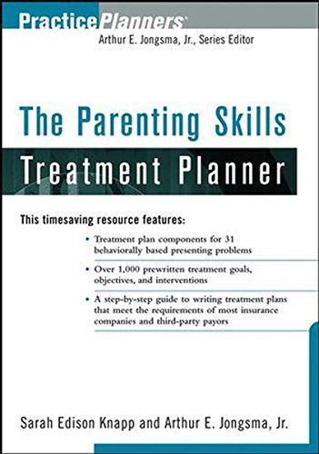 The Parenting Skills Treatment Planner