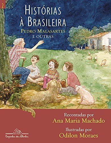 Histórias à brasileira: Pedro Malasartes e outras