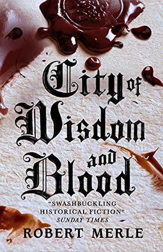 City of Wisdom and Blood