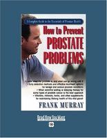 How to Prevent Prostate Problems