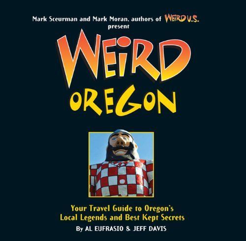 Weird Oregon