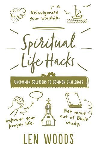 Spiritual Life Hacks