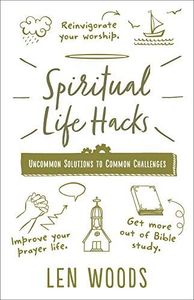 Spiritual Life Hacks